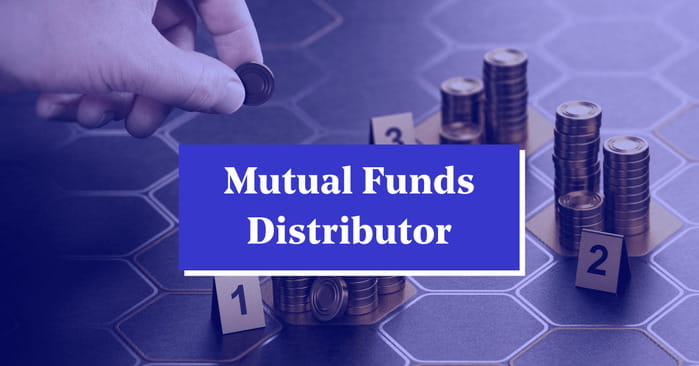 How Can You Become a Mutual Fund Distributor in India?